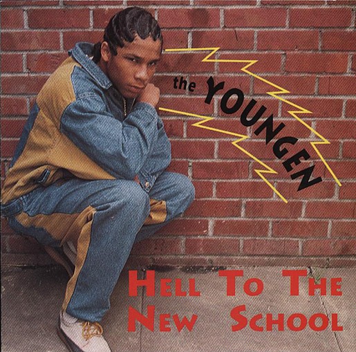 The Youngen – Hell To The New School