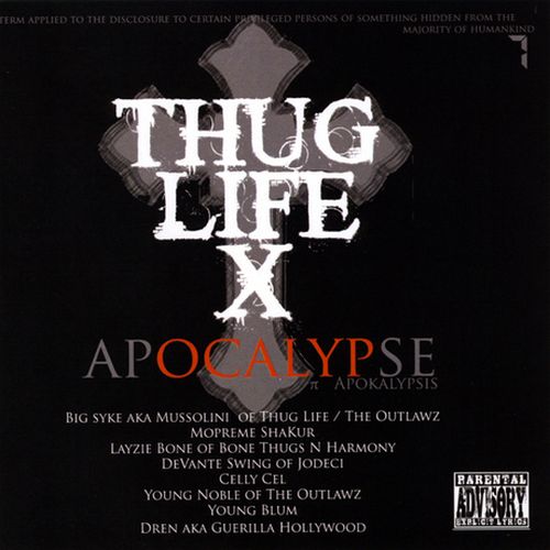 Thug Life X – Apocalypse