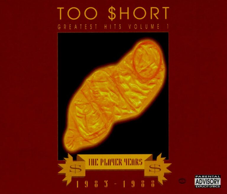 Too $hort – Greatest Hits Vol. 1: The Player Years 1983-1988
