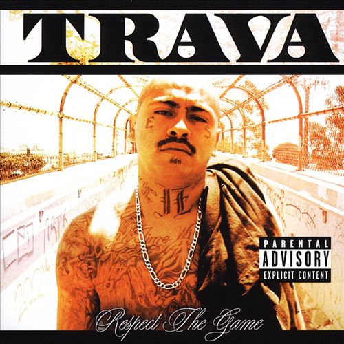 Trava – Respect The Game