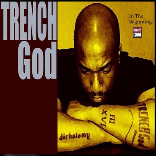 Trenchgod – In The Beginning
