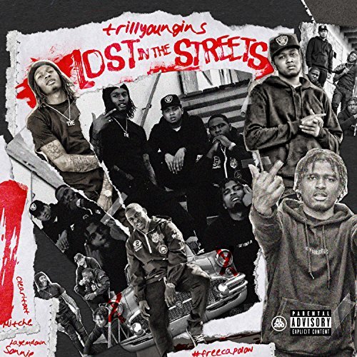 Trill Youngins – Lost In The Streets