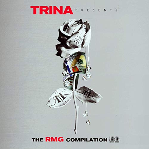 Trina – Trina Presents: RMG Compilation
