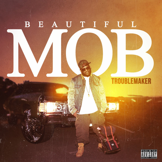 Troublemaker - Beautiful Mob