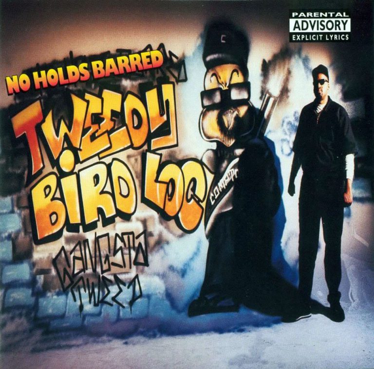 Tweedy Bird Loc – No Holds Barred