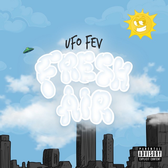 UFO Fev & Statik Selektah – Fresh Air