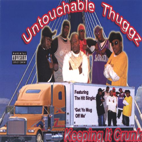 Untouchable Thuggz – Keeping It Crunk