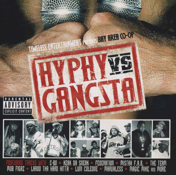 Various – Bay Area Co-Op: Hyphy Vs. Gangsta