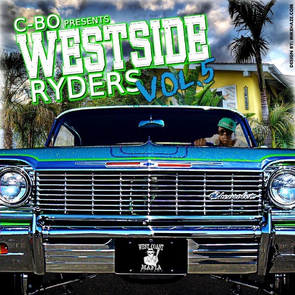 Various - C-Bo Presents: WestSide Riders Vol. 5