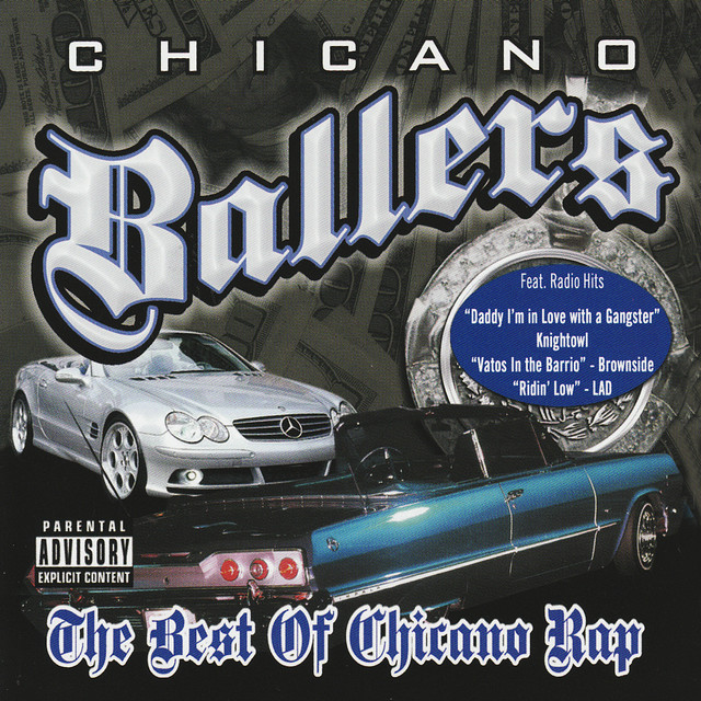 Various - Chicano Ballers- The Best Of Chicano Rap