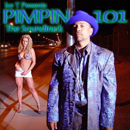Various – Ice T Presents Pimpin 101: The Soundtrack