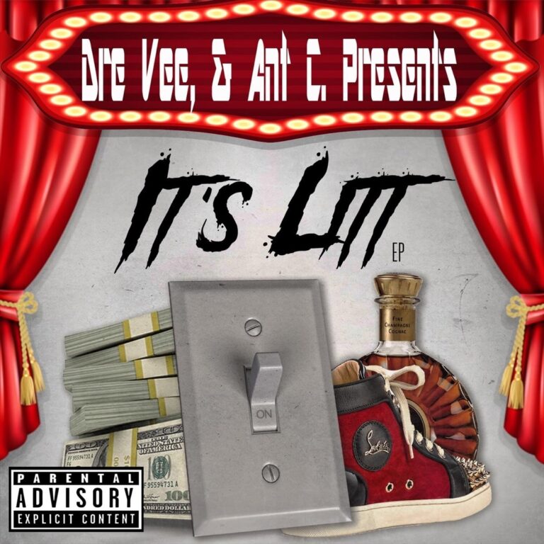 Various – It’s Litt (Dre Vee & Ant C Presents)