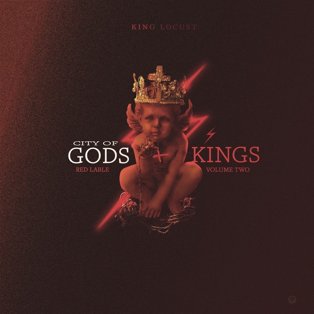 Various – King Locust Presents City Of The Gods And Kings: Red Lable Vol. 2