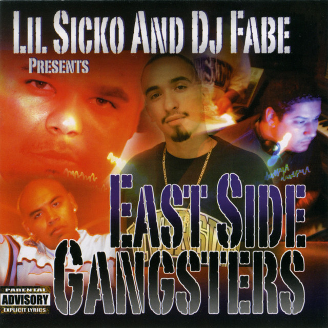 Various - Lil Sicko And DJ Fabe Presents East Side Gangsters