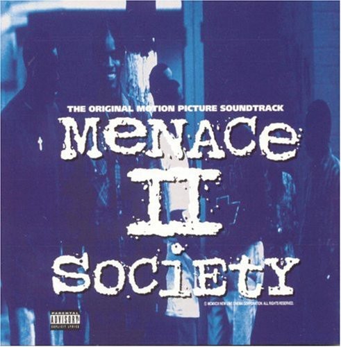 Various – Menace II Society (The Original Motion Picture Soundtrack)