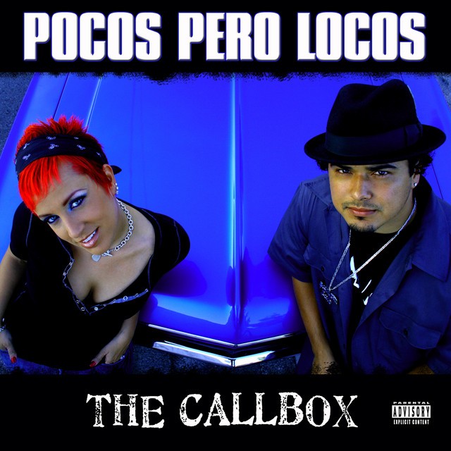 Various – Pocos Pero Locos Presents: The Callbox