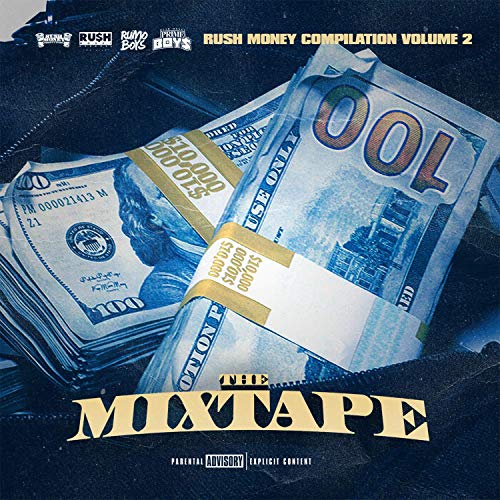 Various - Rush Money Compilation, Vol. 2 The Mixtape