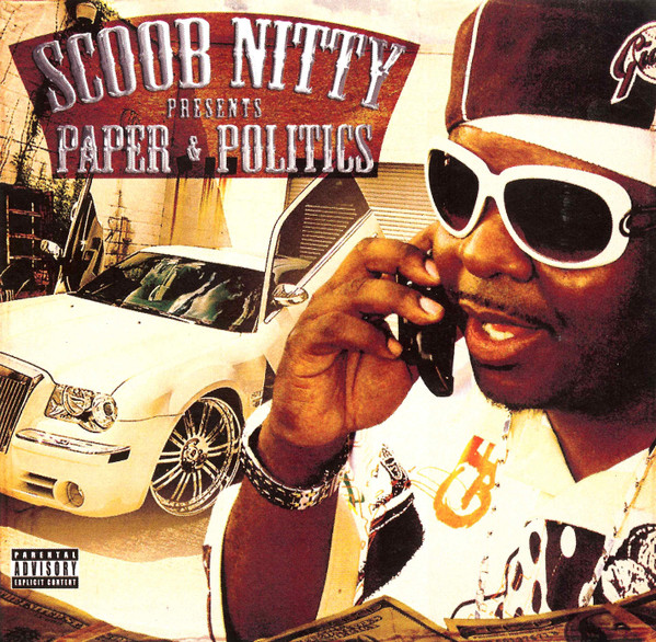 Various - Scoob Nitty Presents Paper & Politics