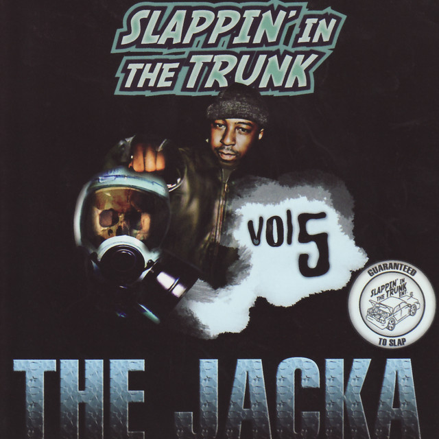 Various – Slappin’ In The Trunk Volume 5 With The Jacka
