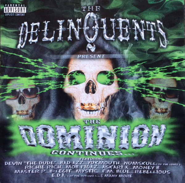 Various - The Delinquents Present The Dominion Continues (Front)