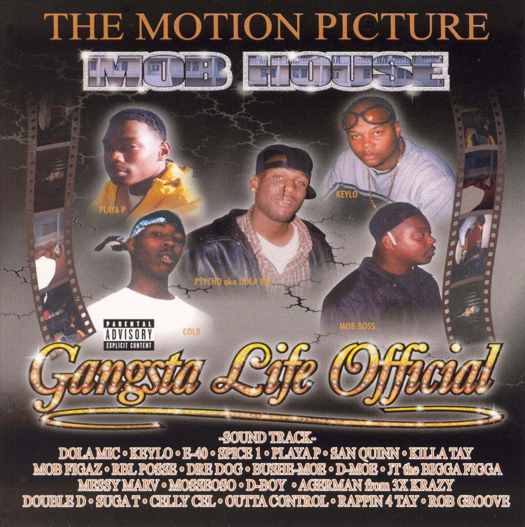 Various - The Motion Picture "Gangsta Life Official" Soundtrack / Mob House