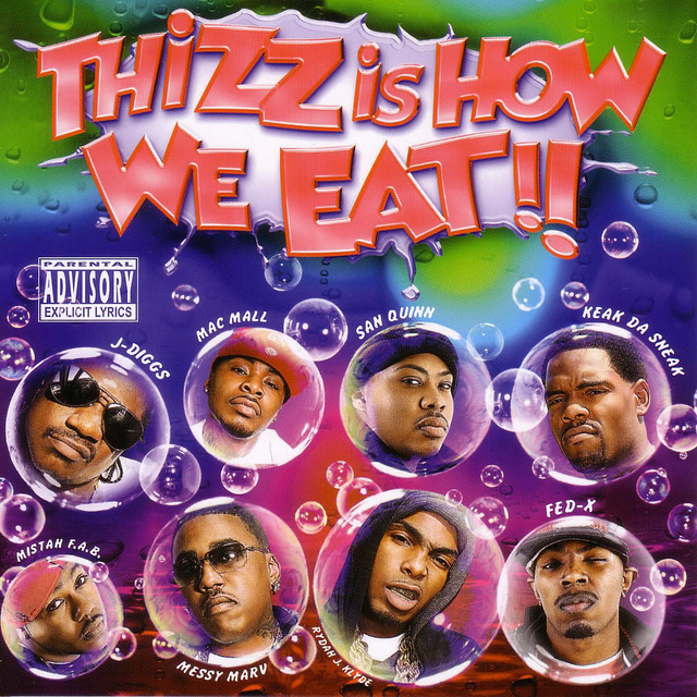 Various – Thizz Is How We Eat!!