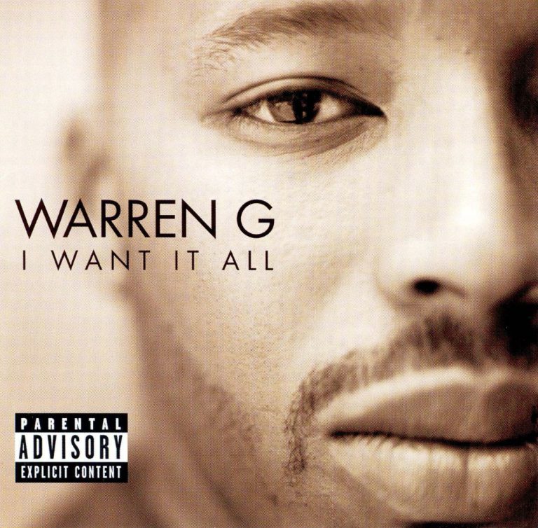 Warren G – I Want It All