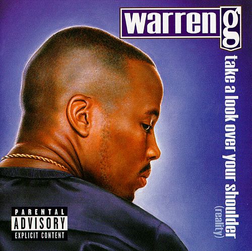 Warren G – Take A Look Over Your Shoulder (Reality)