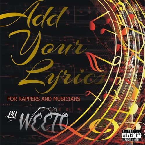 Weeto – Add Your Lyrics – For Rappers And Musicians