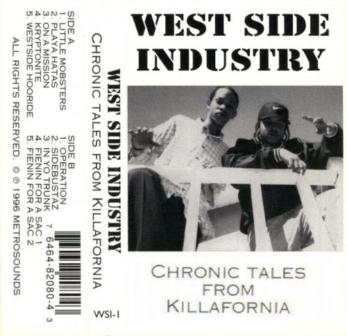 West Side Industry – Chronic Tales From Killafornia
