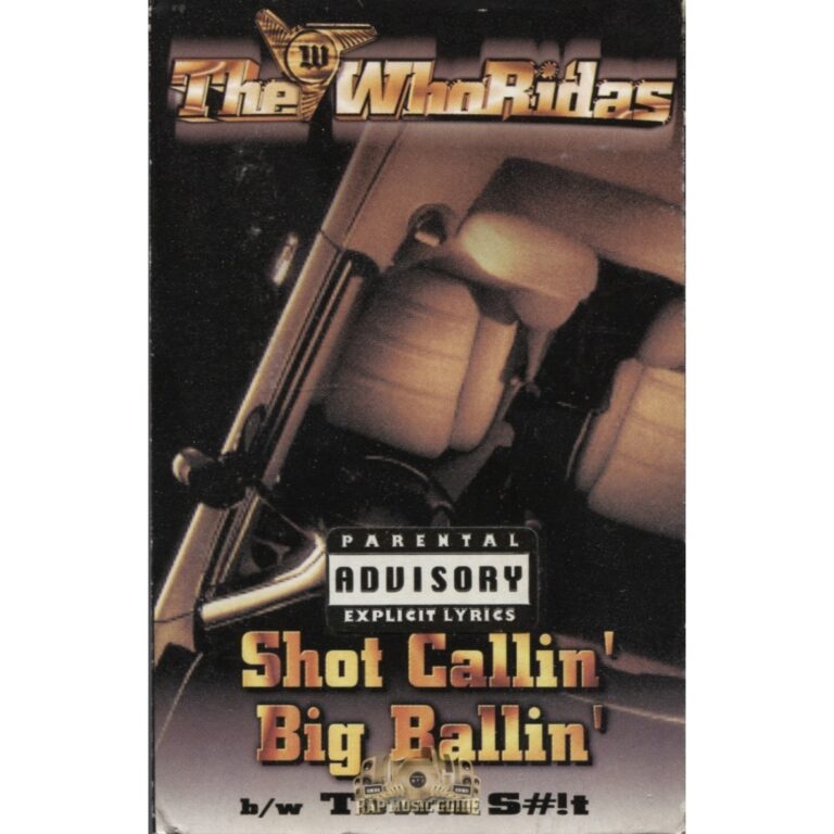 Whoridas – Shot Callin’ & Big Ballin’