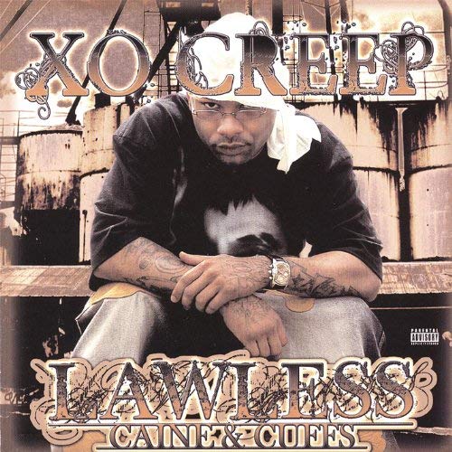 XO Creep – Lawless
