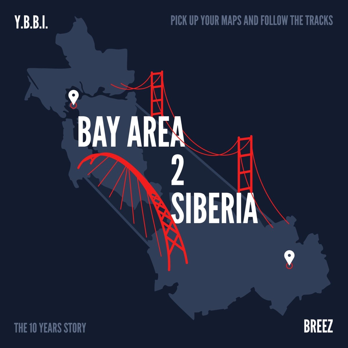 Ya Boy Black Ice & Breez - Bay Area 2 Siberia