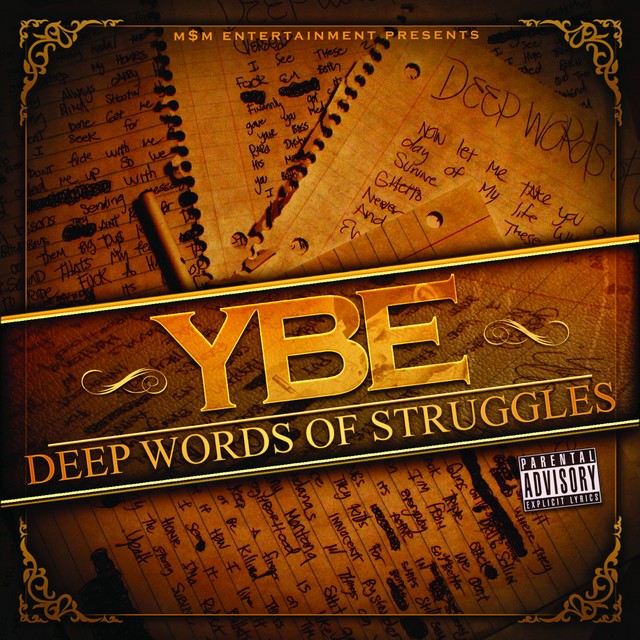 Ybe – Deep Words Of Struggles