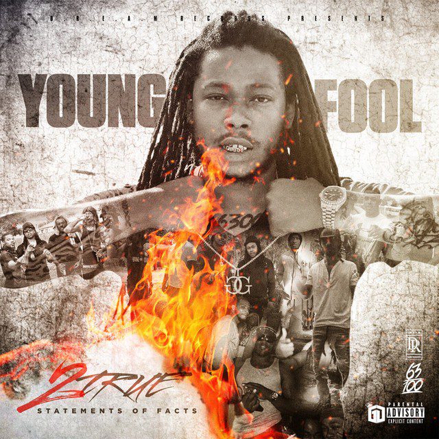 Young Fool - 2true (Statement Of Facts) | RAPPERSE.COM