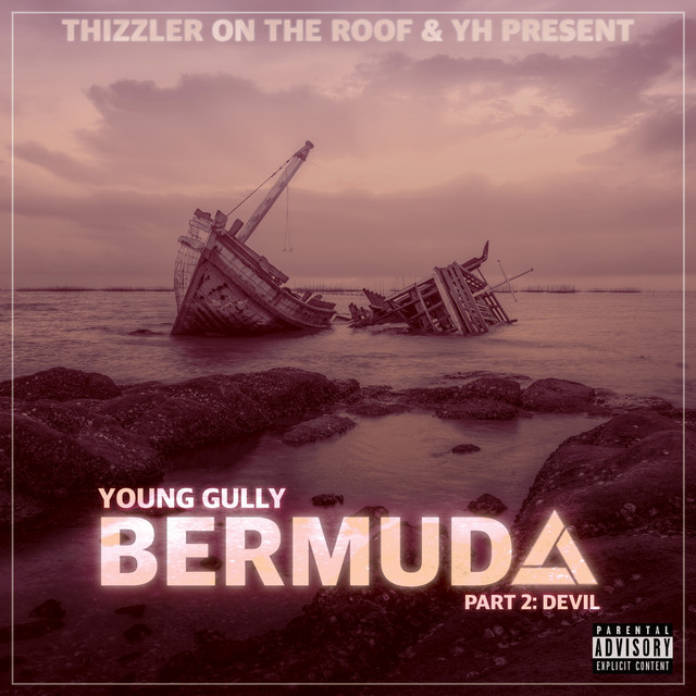 Young Gully – Bermuda, Pt. 2: Devil