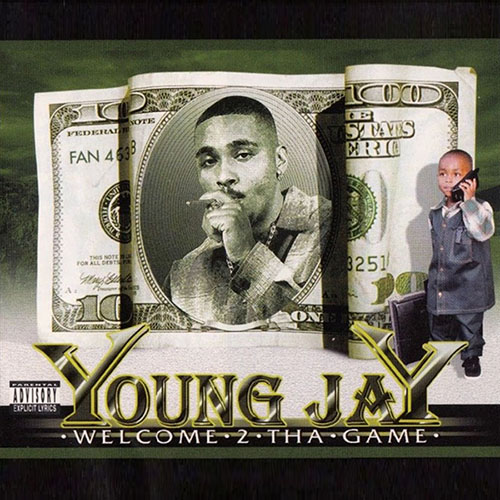 Young Jay - Welcome 2 Tha Game