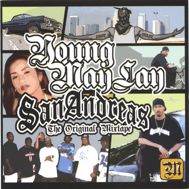 Young Maylay – San Andreas Original Mixtape