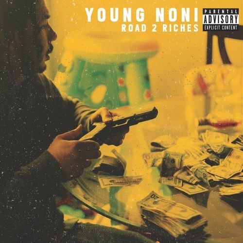 Young Noni – Road To Riches