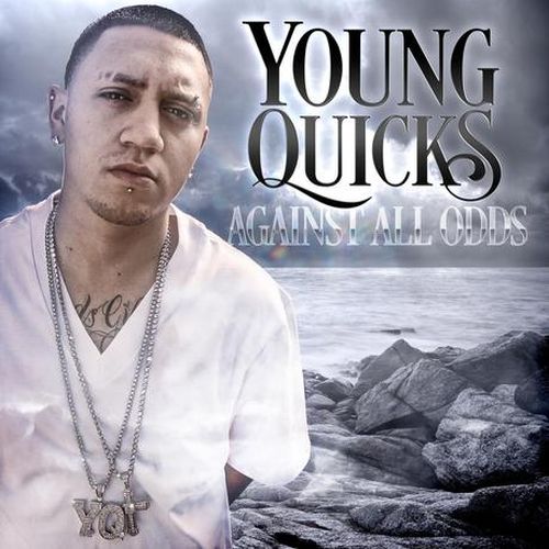 Young Quicks - Against All Odds E.P
