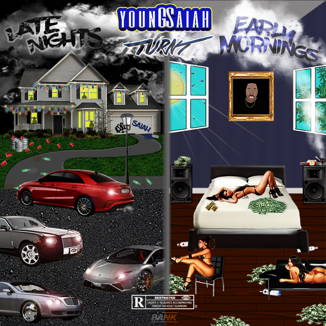 Young Saiah – Late Nights Turnt Early Mornings