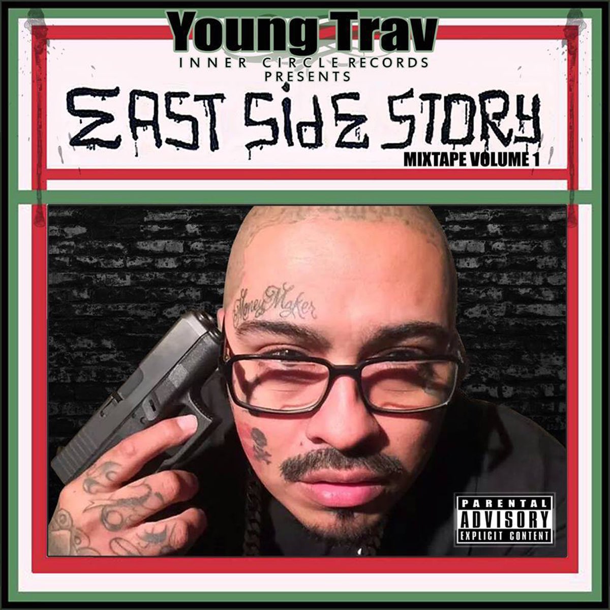 Young Trav - East Side Story