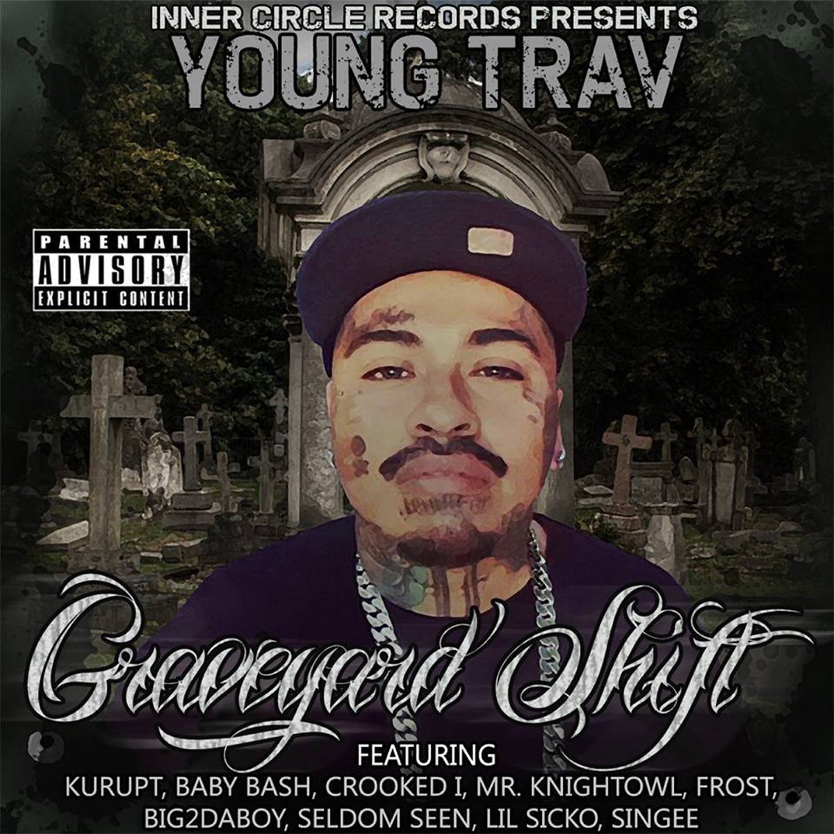 Young Trav - Graveyard Shift