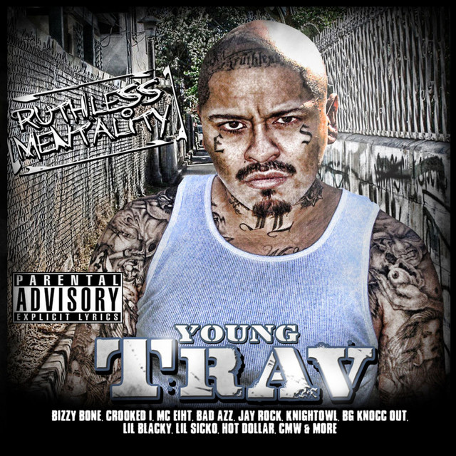 Young Trav – Ruthless Mentality
