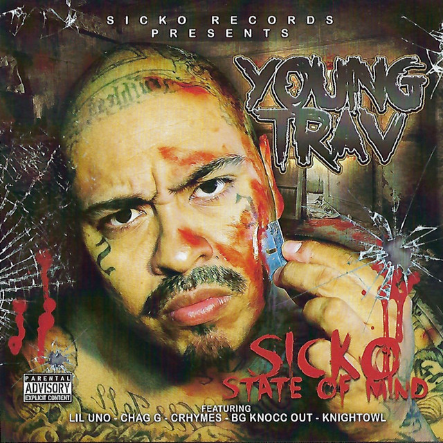 Young Trav – Sicko State Of Mind