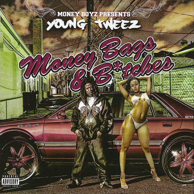 Young Tweez - Money Bags & B*tches