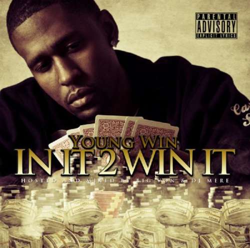 Young Win - In It 2 Win It (Hosted By Big Von)