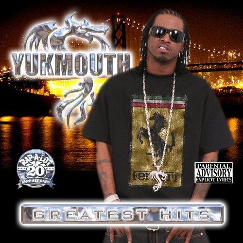 Yukmouth – Greatest Hits