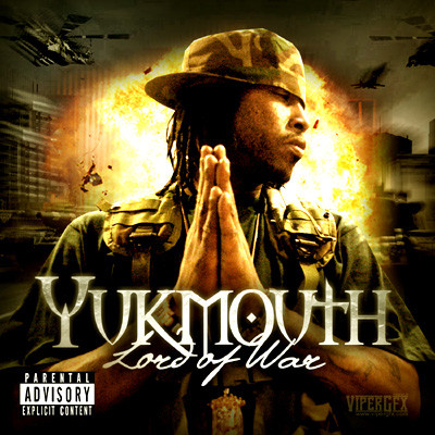 Yukmouth - Lord Of War