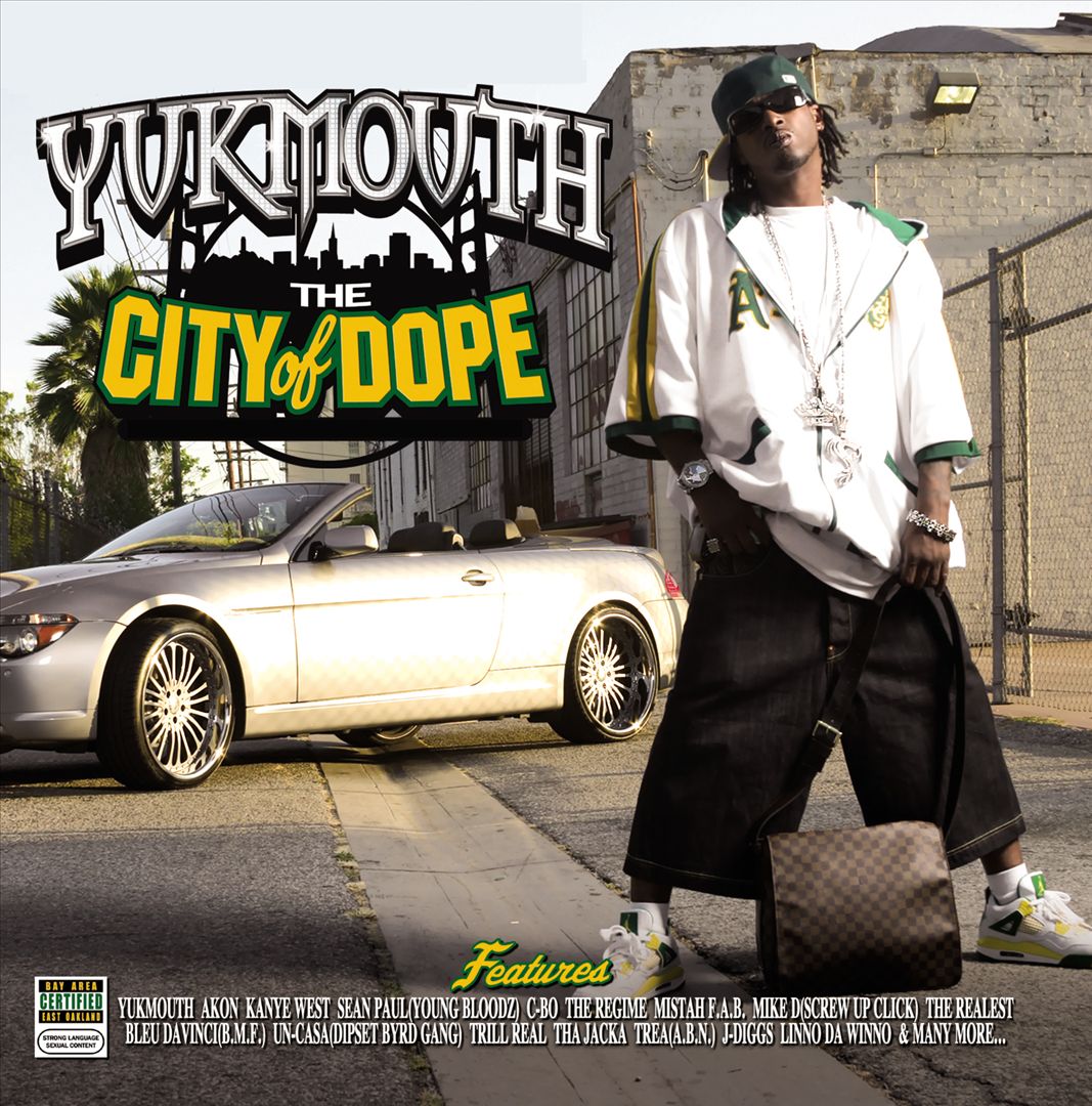 Yukmouth - The City Of Dope, Vol. 1